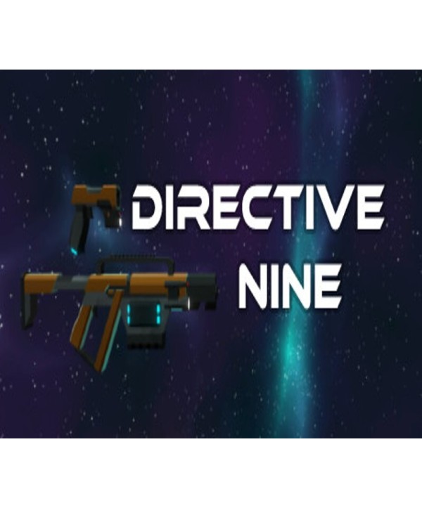 Directive Nine Steam Key GLOBAL